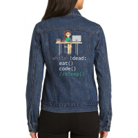 Funny While Dead Eat Sleep Code Coders-m3mr2 Ladies Denim Jacket | Artistshot