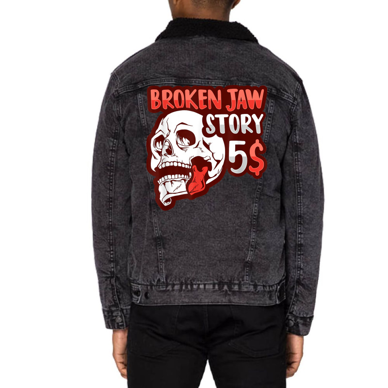 Broken Jaw Recovery Design For A Broken Jaw Survivor T Shirt Unisex Sherpa-lined Denim Jacket | Artistshot