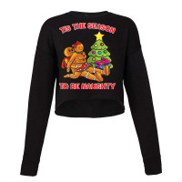 Tis The Season To Be Naughty Humping Gingerbread Love Couple Sweatshir Cropped Sweater | Artistshot