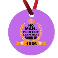 No Man Is Perfect Except Those Born In 1985 Ornament | Artistshot