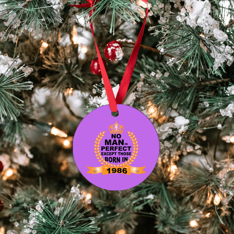 No Man Is Perfect Except Those Born In 1985 Ornament | Artistshot