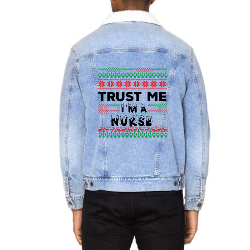 Trust Me I'm A Nurse Unisex Sherpa-lined Denim Jacket | Artistshot