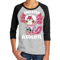 Skeleton Axolotl Sugar Skull Calavera Día De Los Muertos T Shirt Youth 3/4 Sleeve | Artistshot