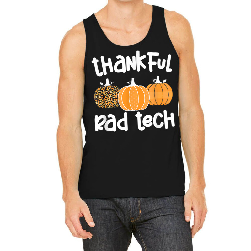 Radiology Tech Thanksgiving Rad Technologist Rad Tech T Shirt Tank Top by anitrasargisg5b | Artistshot