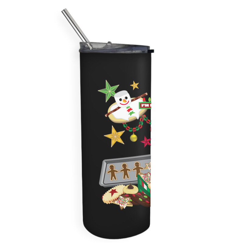 I'm Here For The Cookie Swap! Skinny Tumbler by Inmamlil638 | Artistshot