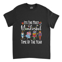 It's The Most Wonderful Time Of The Year Nutcracker Squad Long Sleeve Classic T-shirt | Artistshot