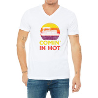 Comin In Hot Pontoon Boat Party Summer Vacation Boating V-neck Tee | Artistshot