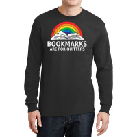 Bookmarks Quitters Book Reading Lovers Vintage Retro Rainbow Long Sleeve Shirts | Artistshot