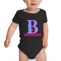 B For Bridgertons Baby Bodysuit | Artistshot