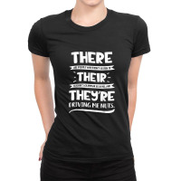 There Their They're T Shirt English Grammar Funny Teacher Ladies Fitted T-shirt | Artistshot