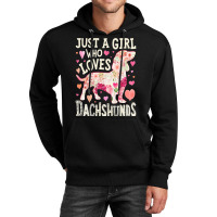 Dachshund T  Shirt Dachshund Just A Girl Who Loves Dachshunds Dog Flow Unisex Hoodie | Artistshot