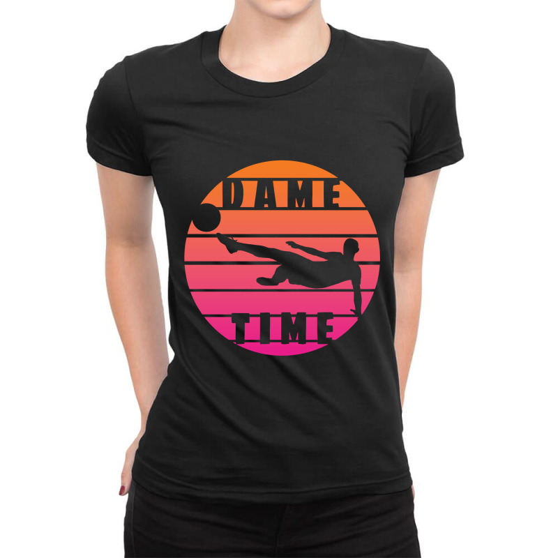 Dame Time Ladies Fitted T-Shirt by mckeebeckett3l9yxd | Artistshot