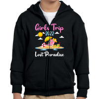 Summer Vacation Girls Trip 2022 Lost Paradise Beach Youth Zipper Hoodie | Artistshot