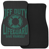 Off Duty Lifeguard Save Yourself, Lifeguard For Men & Women Tank Top Front Car Mat | Artistshot