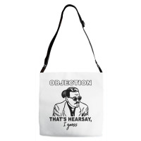 Objection That's Hearsay, I Guess T Shirt Adjustable Strap Totes | Artistshot