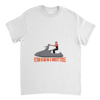 Flying Blind On A Rocket Cycle Classic T-shirt | Artistshot