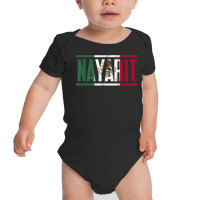 Nayarit Con La Bandera De México T Shirt Baby Bodysuit | Artistshot