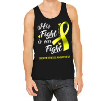 His Fight Is Our Fight Endometriosis Awareness Support Endometriosis W Tank Top | Artistshot