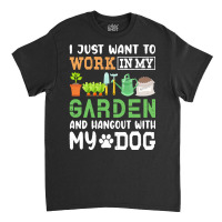 Family Gift For You T  Shirt Funny Gardening T  Shirt Dog Lover Gifts Classic T-shirt | Artistshot