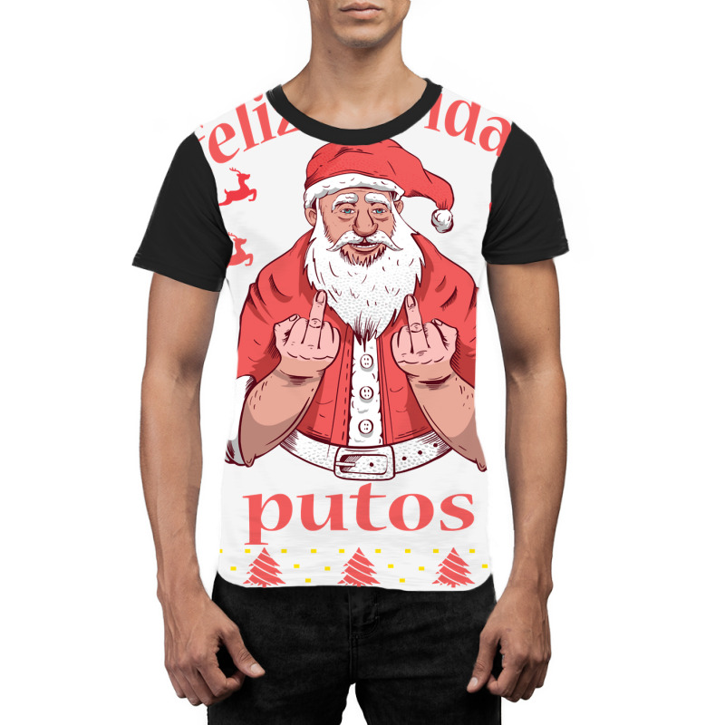 Santa Claus Middle Finger Feliz Navidad Putos Ugly Christmas Long Slee Graphic T-shirt | Artistshot