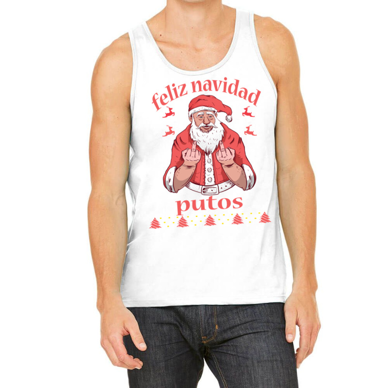 Santa Claus Middle Finger Feliz Navidad Putos Ugly Christmas Long Slee Tank Top | Artistshot