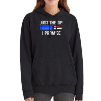 Just The Tip I Promise American Flag Veteran Vintage Hoodie | Artistshot