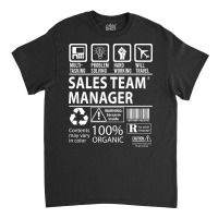 Sales Team Manager T Shirt - Multitasking Certified Job Gift Item Tee Classic T-shirt | Artistshot