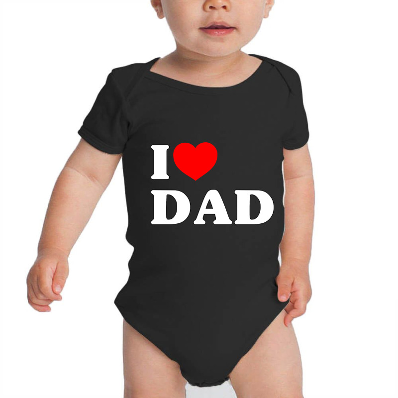 I Love Dad Baby Bodysuit by Jerhogen528 | Artistshot