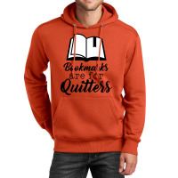 Book Lovers Bookmarks Are For Quitters Unisex Hoodie | Artistshot