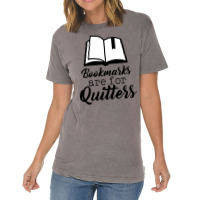 Book Lovers Bookmarks Are For Quitters Vintage T-shirt | Artistshot