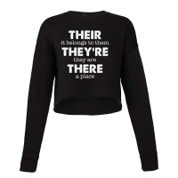 There, Their, They're Funny Grammar English Cropped Sweater | Artistshot