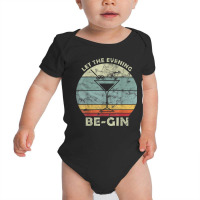 Vintage Let The Evening Be Gin With Gin And Tonic Retro T Shirt Baby Bodysuit | Artistshot