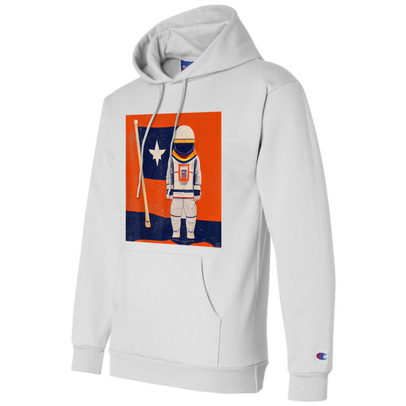 Houston Astronaut Proud And Strong In Space Vintage Retro T Shirt Champion Hoodie | Artistshot