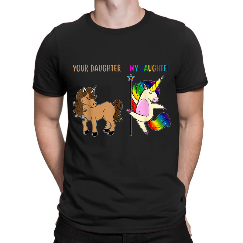 Your Daughter And My Daughter Funny Unicorn Lgbt Pride  Tshirt T-Shirt by RYANIDDLE | Artistshot