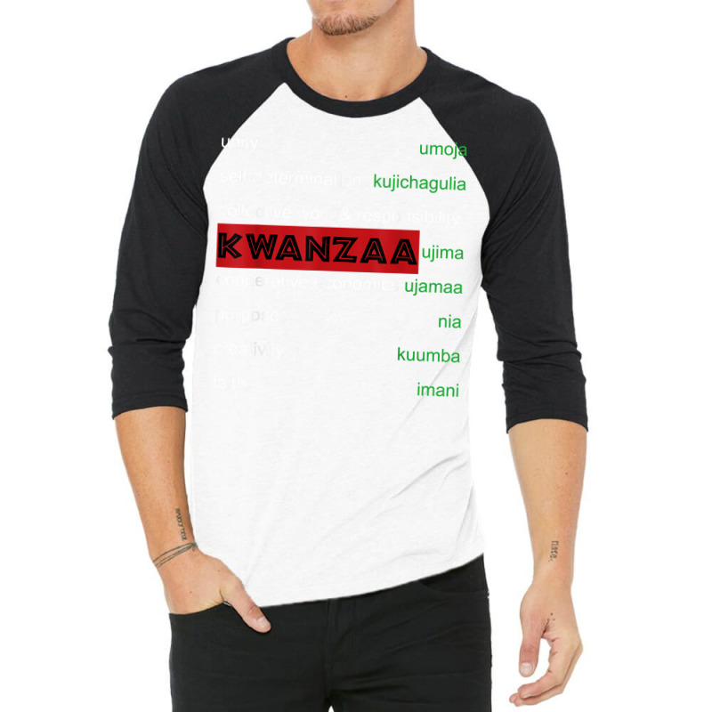 Kwanzaa Principles Wrapped African Red Black Green T Shirt 3/4 Sleeve Shirt by keishawnredner | Artistshot