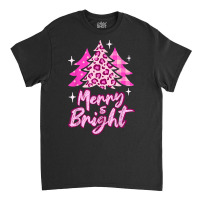 Merry And Bright Pink Christmas Tree, Pink Christmas Costume T Shirt Classic T-shirt | Artistshot