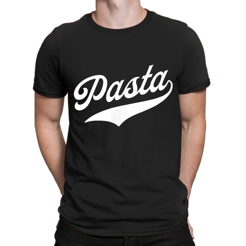 Pasta T Shirt T-shirt | Artistshot