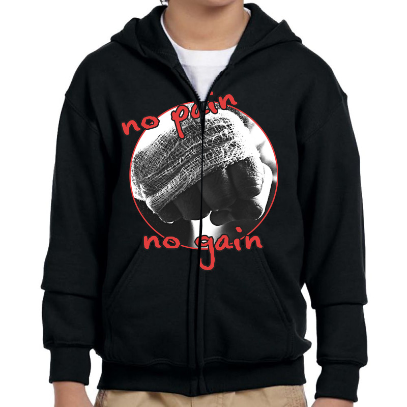 No Pain No Gain Youth Zipper Hoodie by Inmamlil638 | Artistshot