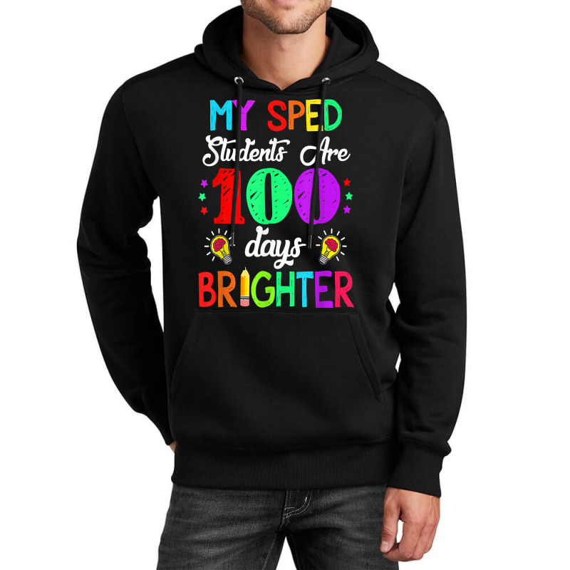 Sped Teacher 100 Days Brighter 100th Day Of School T Shirt Unisex Hoodie | Artistshot