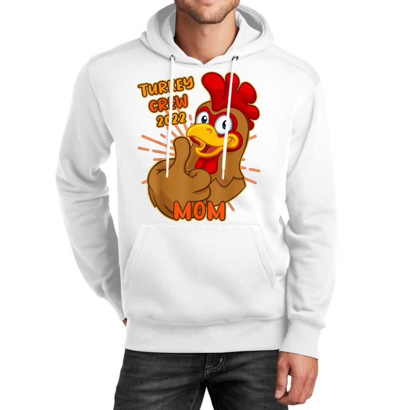 Turkey Crew 2022 Mom Thanksgiving Matching Family Mother T Shirt Unisex Hoodie | Artistshot