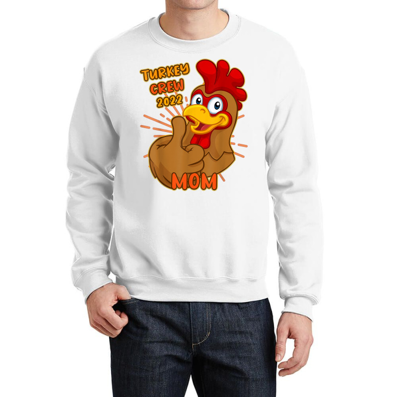 Turkey Crew 2022 Mom Thanksgiving Matching Family Mother T Shirt Crewneck Sweatshirt | Artistshot