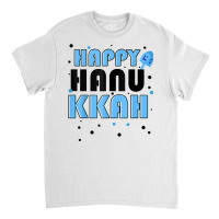 Happy Hanukkah Winter Holiday Chanukkah Jewish Religious T Shirt Classic T-shirt | Artistshot