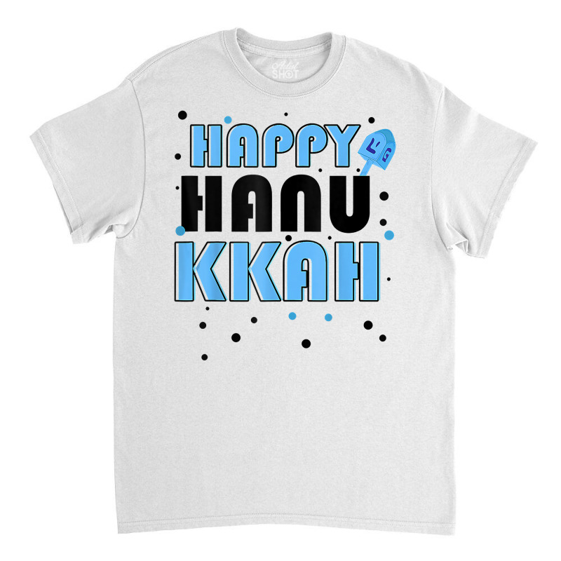 Happy Hanukkah Winter Holiday Chanukkah Jewish Religious T Shirt Classic T-shirt | Artistshot