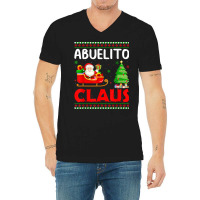 Xmas Tree Santa Christmas Costume Matching Abuelito Claus T Shirt V-neck Tee | Artistshot