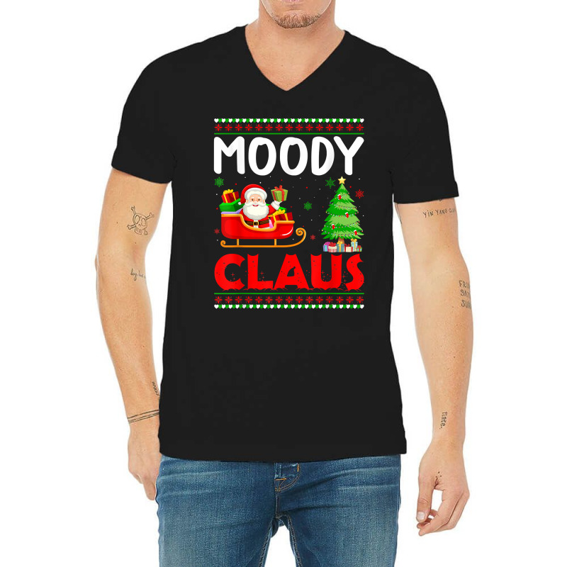 Xmas Tree Santa Christmas Costume Matching Moody Claus T Shirt V-neck Tee | Artistshot