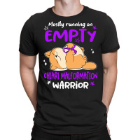 Mostly Running On Empty Chiari Malformation Warrior T-shirt | Artistshot