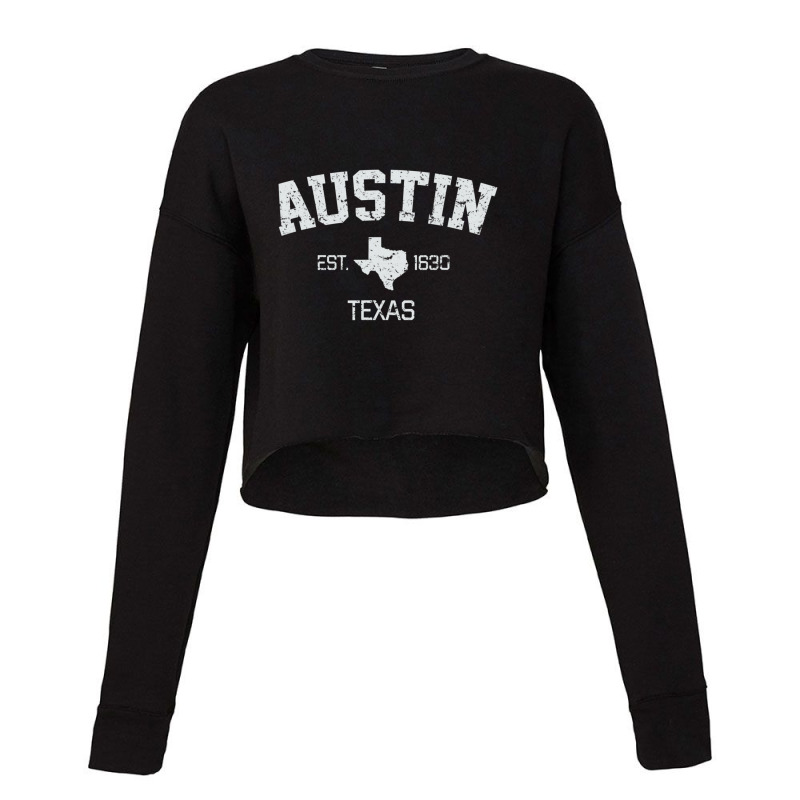 Vintage Austin Texas Est. 1839 Gift Cropped Sweater by degreesgunner | Artistshot