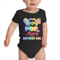 Mommy Of The Birthday Pop It Girl Bday Party Funny Baby Bodysuit | Artistshot