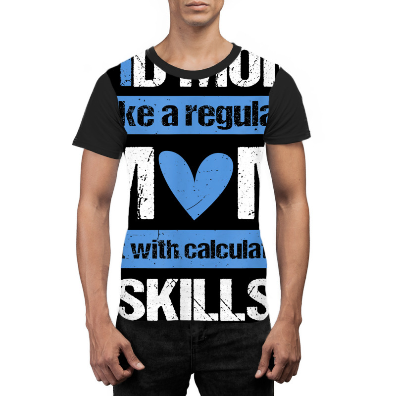 T1d Mom Calculating Skills Type 1 Diabetes Awareness T Shirt Graphic T-shirt by anitrasargisg5b | Artistshot