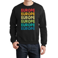 Europe I Love To Travel Abroad Paris France England Crewneck Sweatshirt | Artistshot